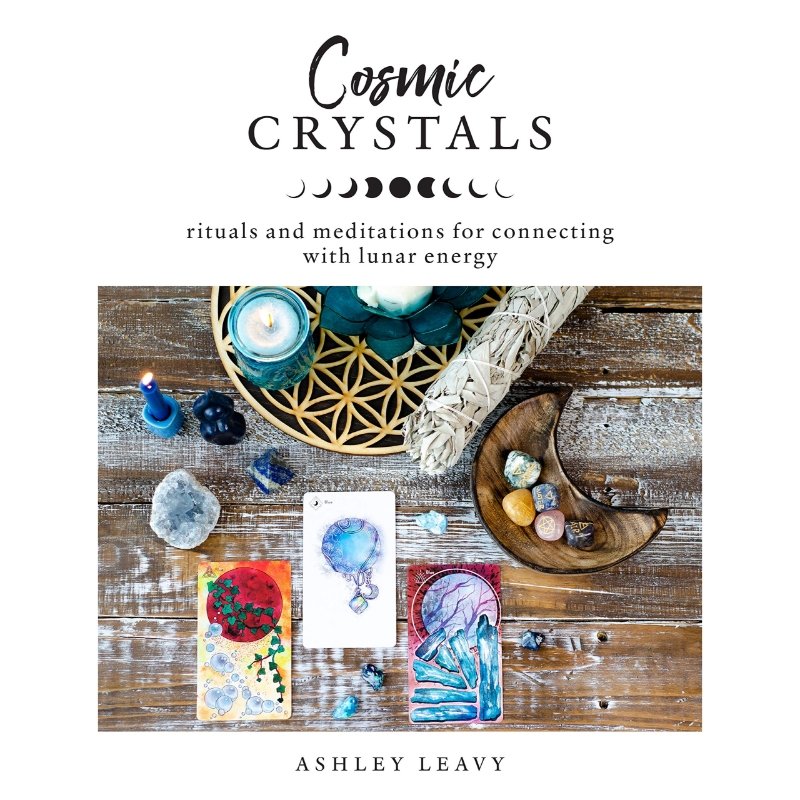 Cosmic Crystals - Rituals and Medications For Connecting with Lunar Energy - East Meets West USA