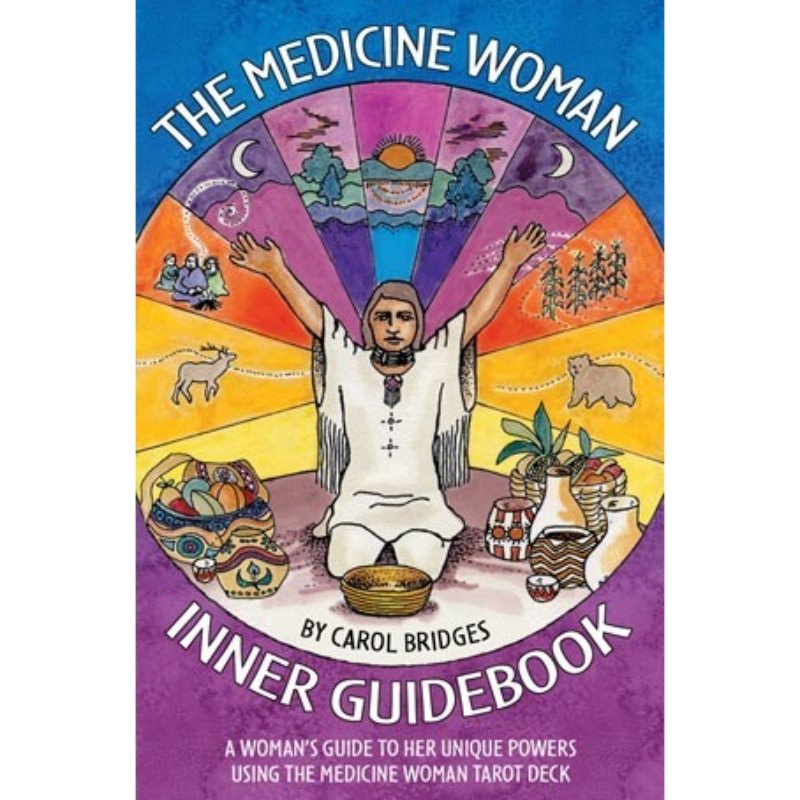 Medicine Woman Inner Guidebook - East Meets West USA